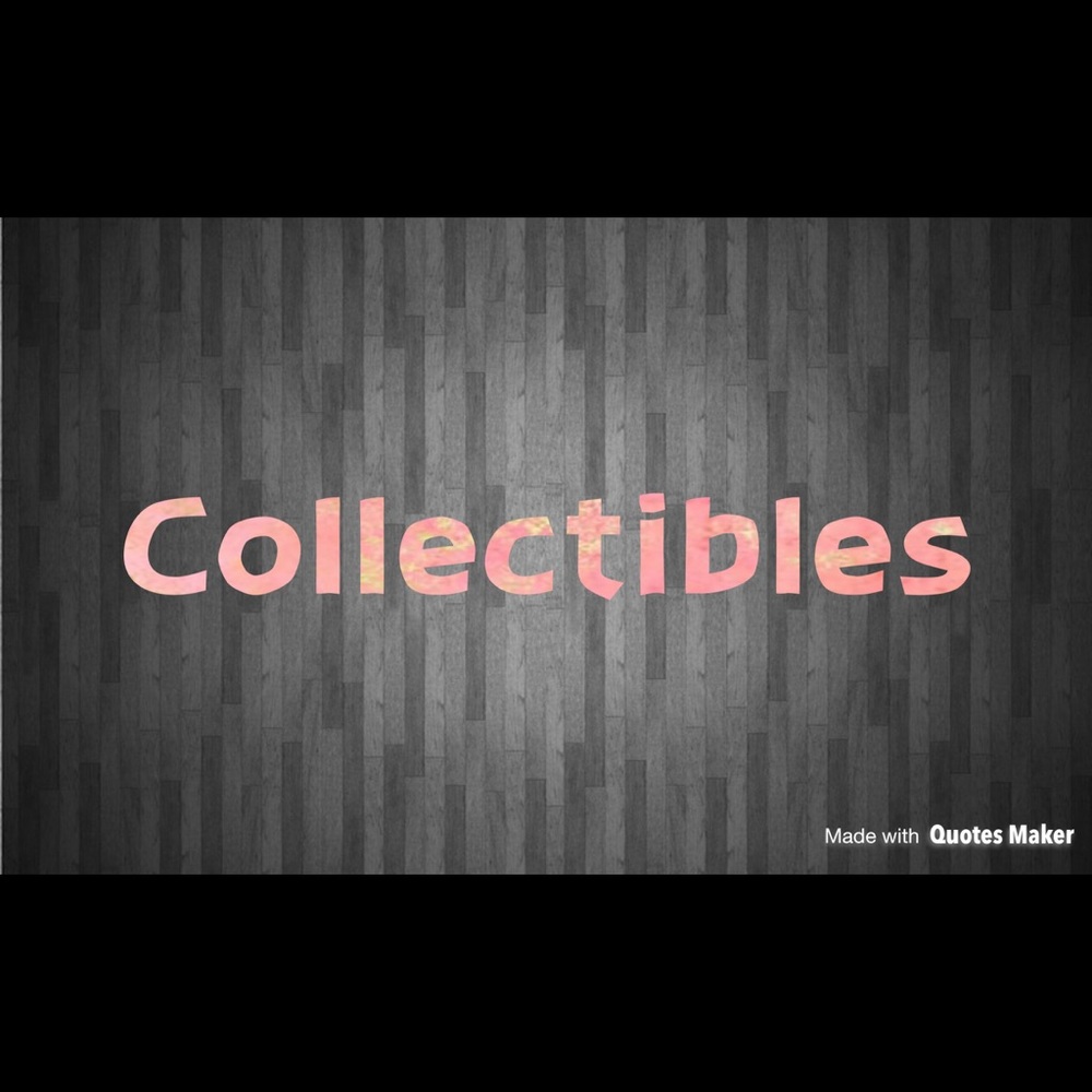 Collectibles